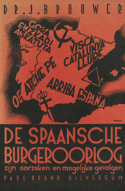 De Spaansche Burgeroorlog - Zijn oorzaken en mogelijke gevolgen