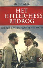 Het Hitler-Hess bedrog - Het best bewaarde geheim van WO II