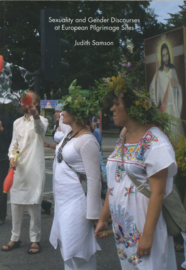 Sexuality and Gender Discourses at European Pilgrimage Sites
