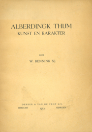Alberdingk Thijm - Kunst en karakter