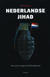 Nederlandse Jihad - Het proces tegen de Hofstadgroep (z.g.a.n.)