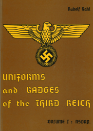 Uniforms and Badges of the Third Reich - Volume I - NSDAP