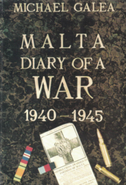 Malta - Diary of a War 1940-1945