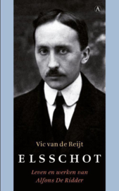 Elsschot - Leven en werken van Alfons De Ridder