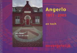 Angerlo 1811- 2005 en toch onvergetelijk