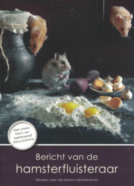 Bericht van de hamsterfluisteraar (NIEUW)