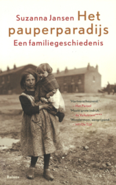 Het pauperparadijs - Een familiegeschiedenis