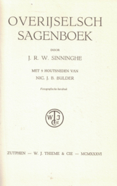 Overijselsch Sagenboek - Met 9 houtsneden van Nic. J.B. Bulder (1e druk, 1936)