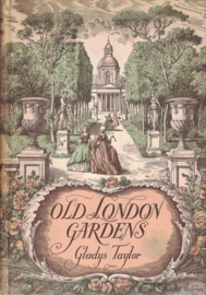 Old London Gardens