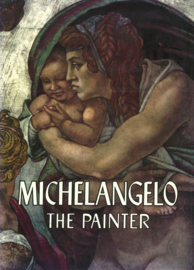Michelangelo - The Painter