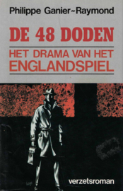 De 48 doden - Het drama van het Englandspiel