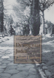 De weg naar Judea - Geschiedenis van een profeet