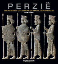 Perzië - Geschiedenis en cultuurschatten van een oude beschaving