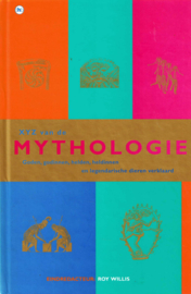 XYZ van de Mythologie - Goden, godinnen, helden, heldinnen en legendarische dieren verklaard