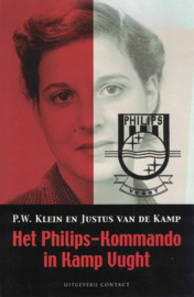 Het Philips-Kommando in Kamp Vught