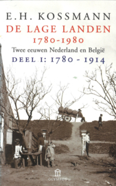 De Lage Landen 1780-1980 - Twee eeuwen Nederland en België (deel I en II)