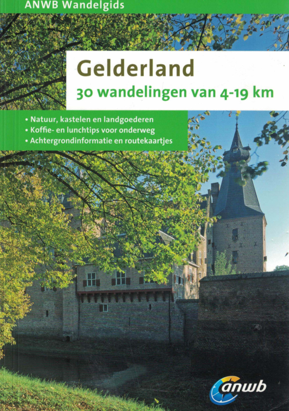 ANWB Wandelgids - Gelderland 30 wandelingen van 4-19 km