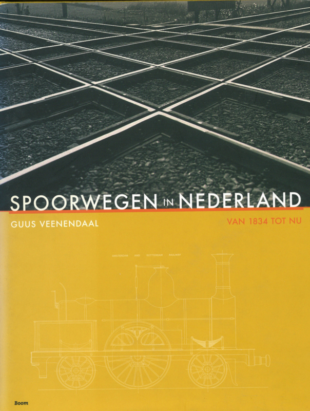 Spoorwegen in Nederland van 1834 tot nu