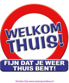 Huldeschild Welkom Thuis