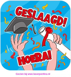 Huldeschild 'Hoera Geslaagd'