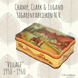 Vintage cigars tin "Village" by cigar manufacturer Champ Clark