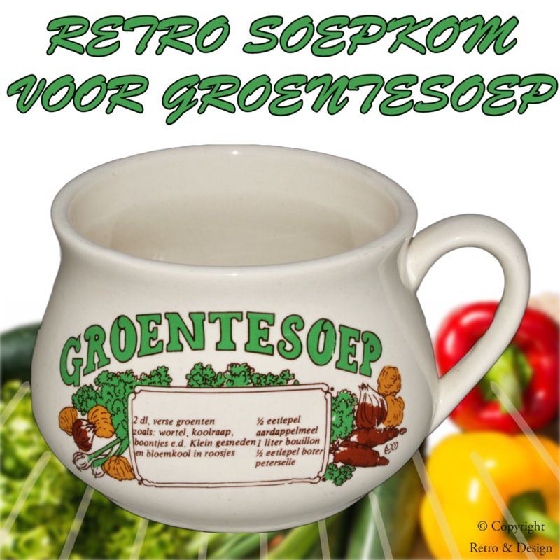 "Retro Genot: de Jaren 70 Soepkom 'Groentesoep' met Recept!"