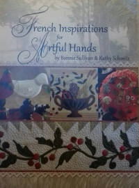 French Inspirations for Arthur Hands by Bonnie Sullivan & Kathy Schmitz