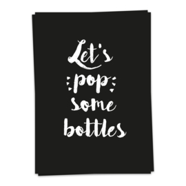 kaartje - Let's pop some bottles