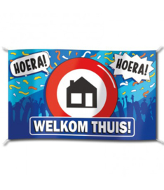 Hoera! Welkom Thuis!- Spandoek/Gevel Vlag - XXL - 150 x 90 cm