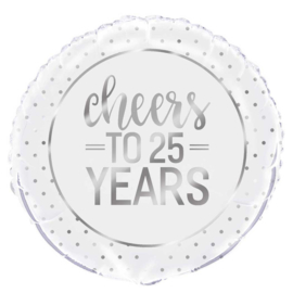Cheers to 25 Years = Zilveren Folie Ballon - Zilveren Bruiloft- 25 jaar getrouwd - 18 Inch/ 45 cm