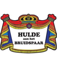 Huldeschild Hulde aan het Bruidspaar