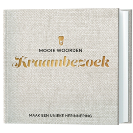 Mooie Woorden Kraambezoek - Maak een unieke herinnering- Invulboek met Gouden opdruk