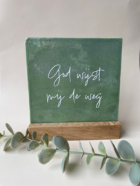 Tegel - God wijst mij de weg