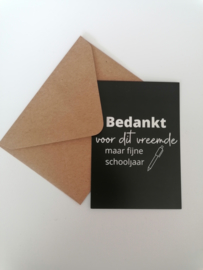 A7 Dubbelzijdig minikaartje bedankt voor dit vreemde maar fijne schooljaar