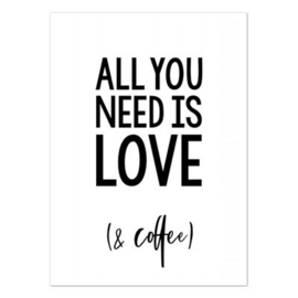 Kaart  all you need is LOVE (& coffee)