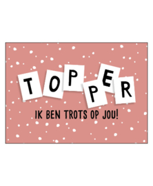 A6 kaart, TOPPER ik ben trots op jou!