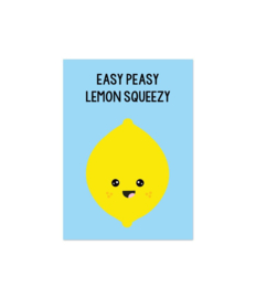 Ansichtkaart easy peasy lemon squeezy