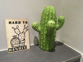 Houten kaartje hard to handle, cactus humor