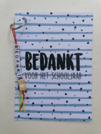 Kaart + gelukspoppetje sleutelhanger, bedankt voor het schooljaar (DL)