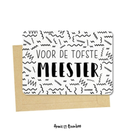 kaart voor de tofste meester, met enveloppe