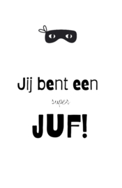 Minikaartje, jij bent een super juf! masker