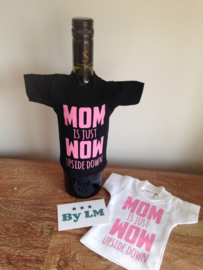 Mini t-shirt MOM is just WOW upSide down