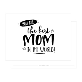 Kaart You are the best mom in the world!