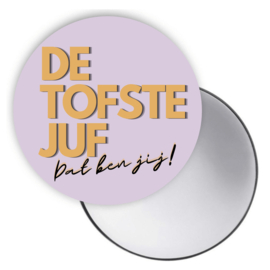 Lila zakspiegeltje de tofste juf dat ben jij!