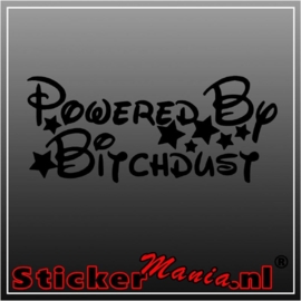 Powered by bitchdust sticker