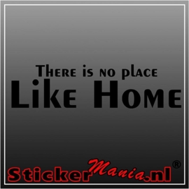 There is no place like home muursticker