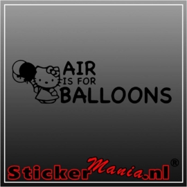 Hello kitty air is for balloons sticker