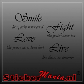 Smile, fight, love, live muursticker