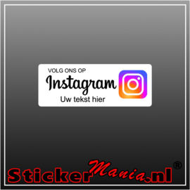 Volg ons op Instagram met eigen tekst