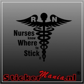 Nurses know where to stick it sticker